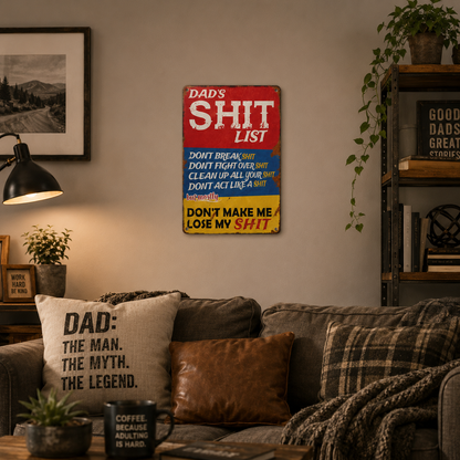 🔥Father's Day 49% OFF - Vintage "Dad's Shit List" Aluminum Tin Sign🤣