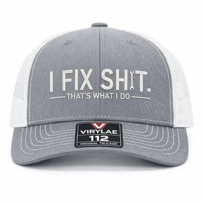 💥LAST DAY49% OFF-🛠️ I Fix Shit Trucker Hat – Funny Mechanic & Fixer Cap