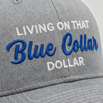 🧢Blue Collar Dollar Trucker Hat