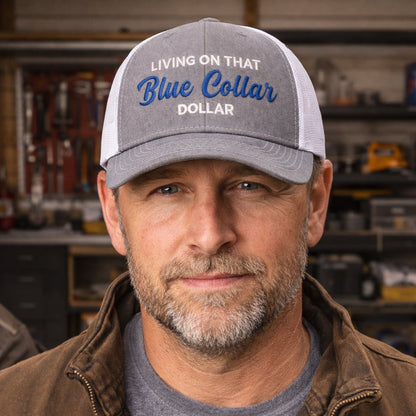 🧢Blue Collar Dollar Trucker Hat