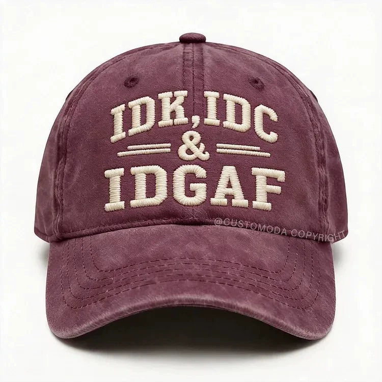 IDK, IDC, IDGAF 😮‍💨Adjustable Vintage Washed Baseball Cap | Your No-Fuss Daily Staple, Perfect Gift For Dad & Husband🎁