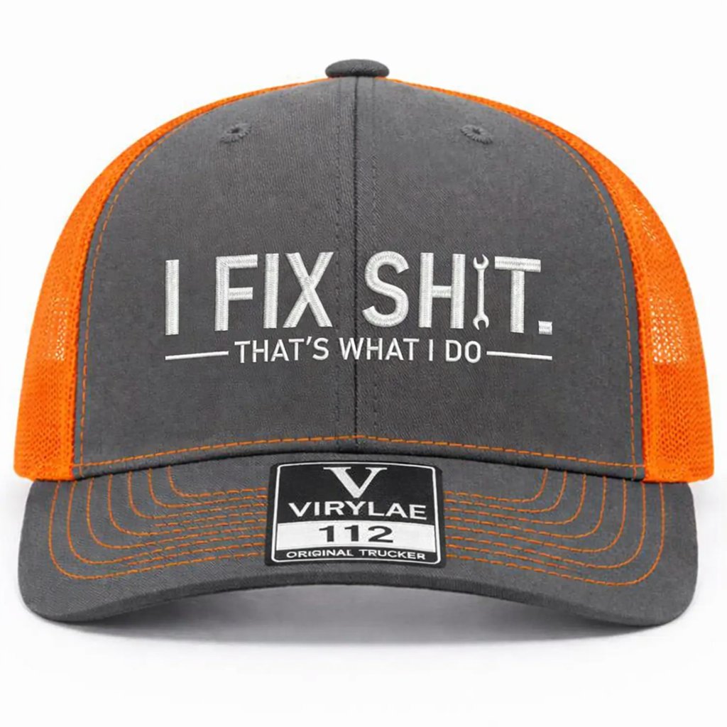 💥LAST DAY49% OFF-🛠️ I Fix Shit Trucker Hat – Funny Mechanic & Fixer Cap