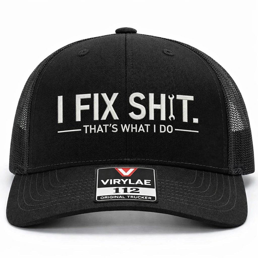 💥LAST DAY49% OFF-🛠️ I Fix Shit Trucker Hat – Funny Mechanic & Fixer Cap